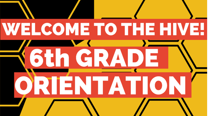 6th Grade Orientation