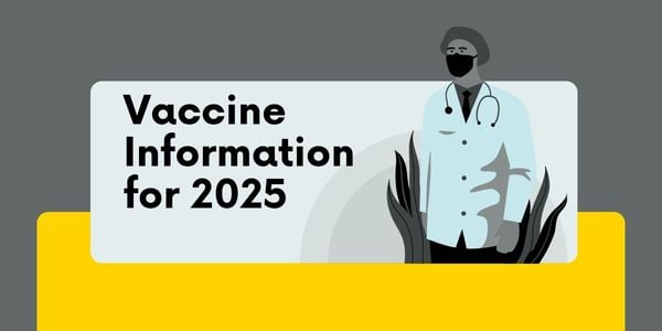 image of health professional with the text vaccine information for 2025